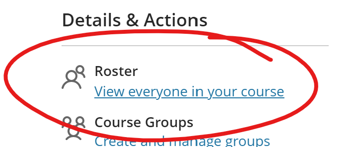 selection from Details & Actions, view everyone in course link highlighted