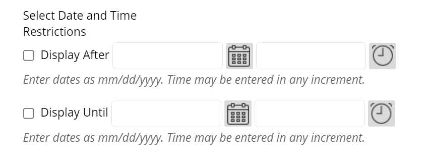 Date and time restrictions options