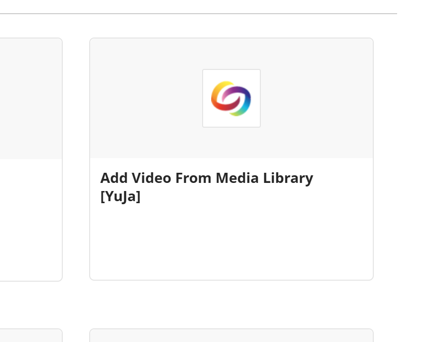 Add Video From Media Library [YuJa] button