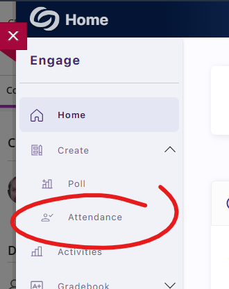 ENGAGE left hand menu, create expanded, attendance circled.