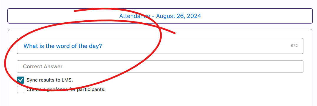 Attendance question and answer fields circled