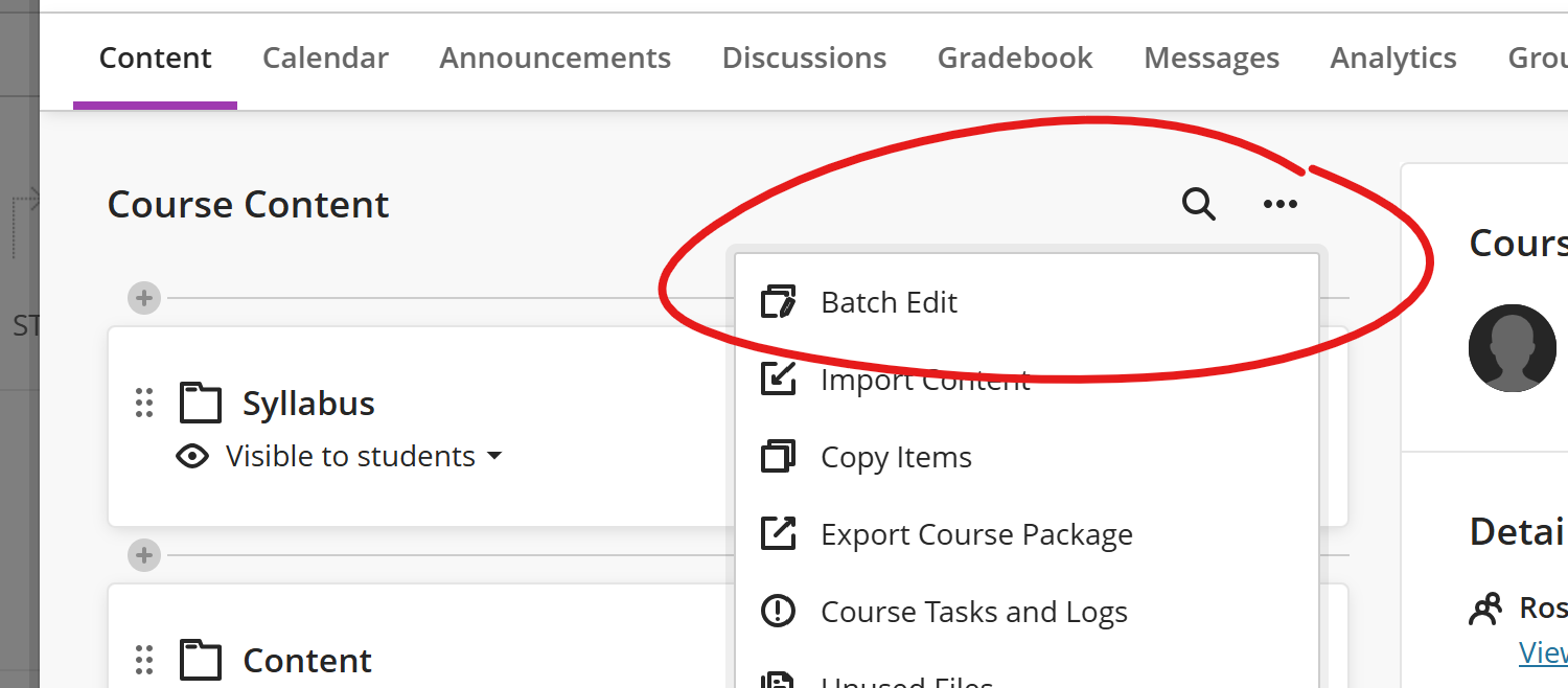 Top of course content section, ... button and Batch Edit menu item circled