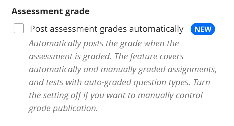 Post assessment grade automatically checkbox and accompanying test