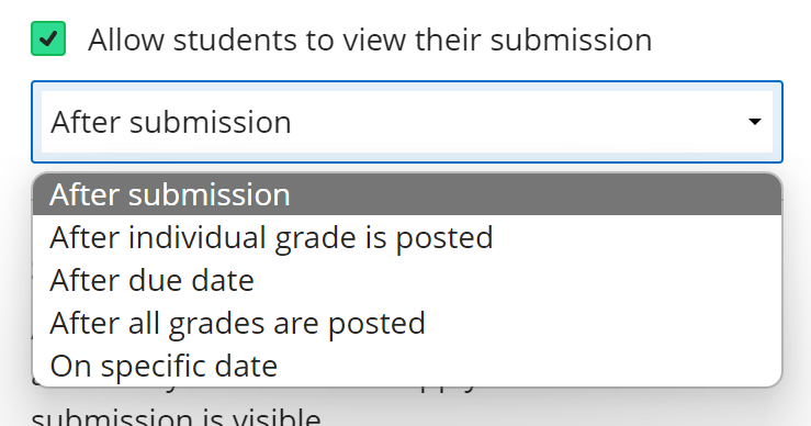 When options for showing students their submissions