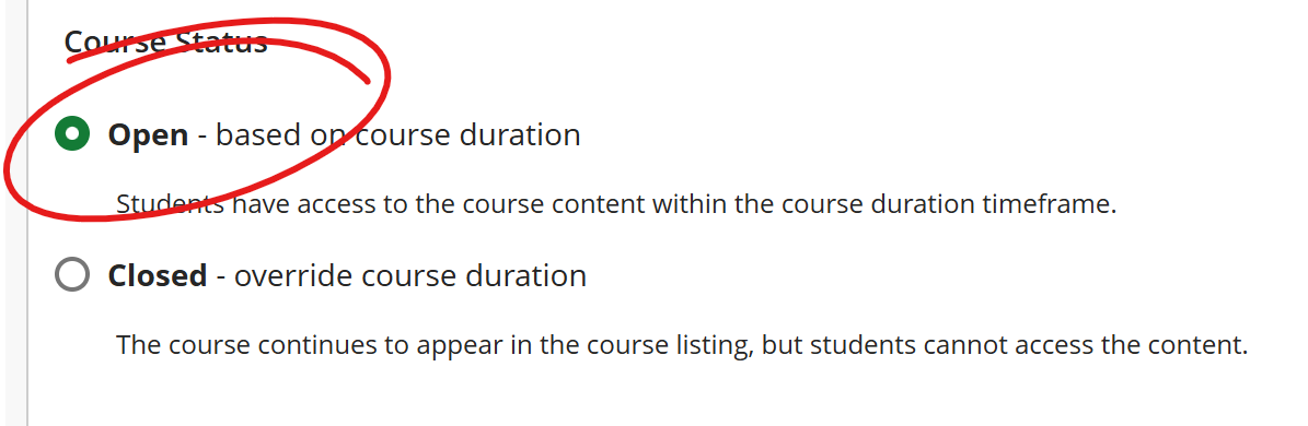 Course Status section of Course Settings, OPEN option selected and circled