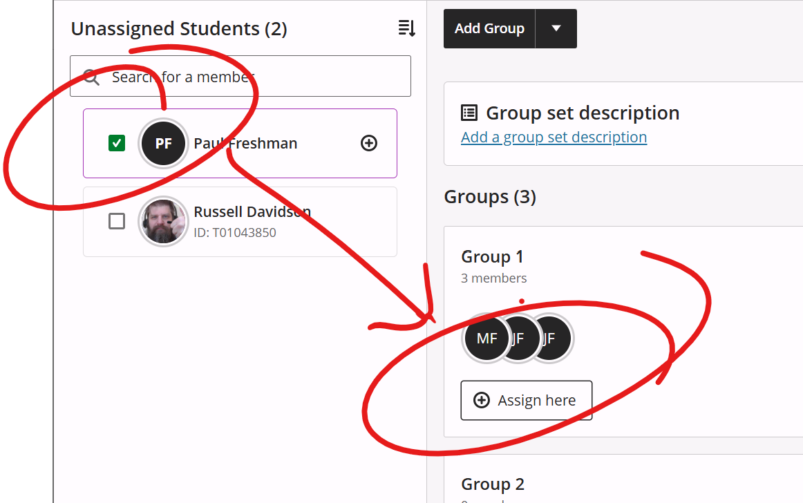 excerpt of group set page. a name is checked and circled in the list on the left, an arrow points to the assign here button in a group on the right 