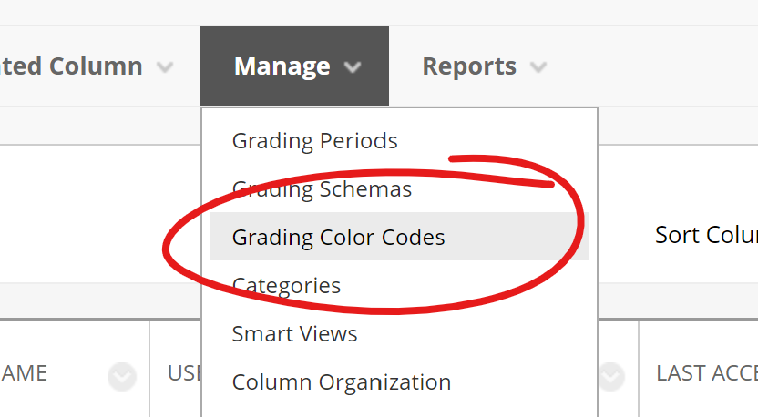 Manage menu, grading color codes highlighted