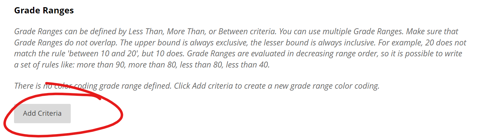 grade ranges section with Add Criteria button highlighted